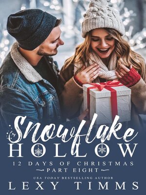 cover image of Snowflake Hollow--Part 8